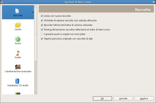 Opzioni di configurazione 13 Opzioni di configurazione Nella finestra Opzioni è possibile definire le opzioni per eseguire le operazioni con Nero Linux.