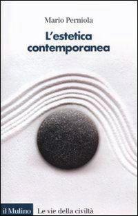 PHILOSOPHY FILOSOFIA L'Estetica contemporanea Mario Perniola Il Mulino Universitas Poland Ita - Pol Estetica della Biologia Annamaria Contini Mimesis L'Esthétisation du Monde Gilles Lipovetsky, Jean