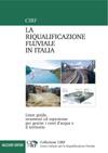 RIQUALIFICAZIONE: è un termine generale col quale si intendono varie possibili azioni tese a migliorare, recuperare o mantenere la qualità (in senso lato) di un corso d acqua (può corrispondere a