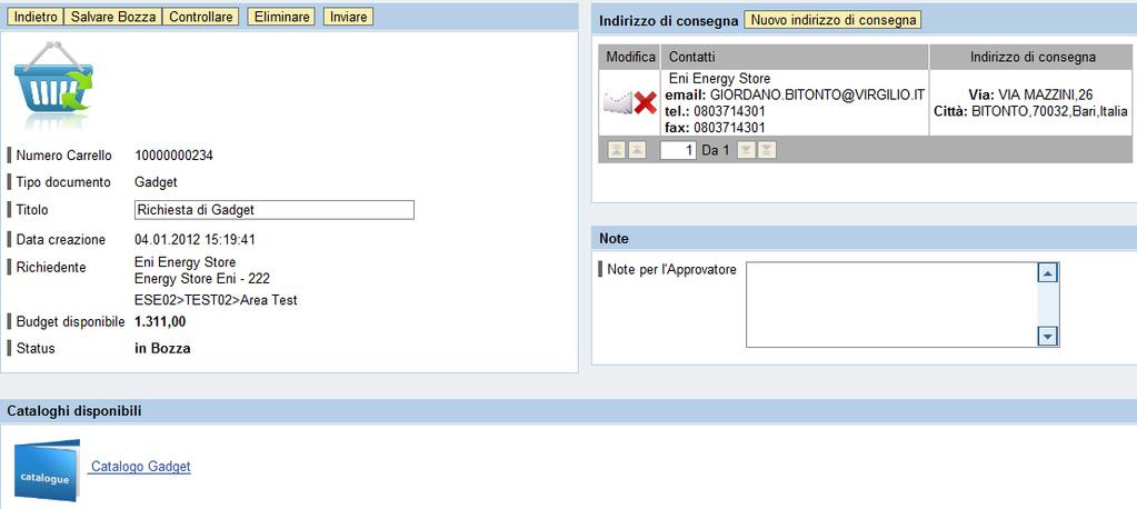 Creare una richiesta Sono disponibili sulla richiesta i dettagli quali numero di carrello, l indicazione del bacino o agenzia d appartenenza, il riepilogo dei punti disponibili.