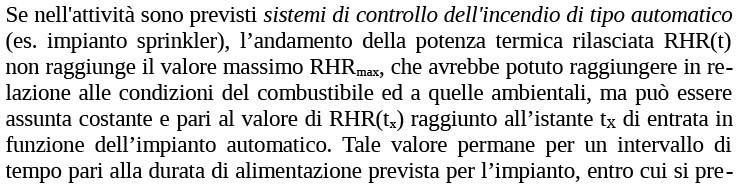 Fase di Propagazione dell Incendio Sistemi Automatici di Controllo Curva RHR Questa metodologia può