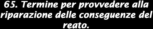 1. Prima dell'apertura del dibattimento di primo grado, il giudice può disporre la sospensione del processo se l'ente chiede di provvedere alle attività di cui all'articolo 17 e dimostra di essere