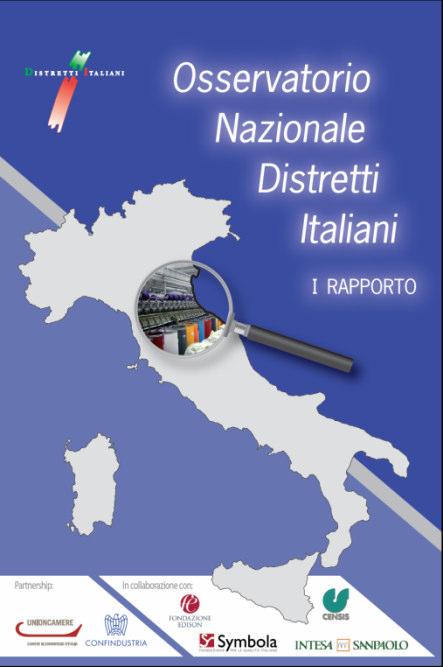 Le iniziative dell Osservatorio realizzate nel 2009 Il Portale dell Osservatorio: www.osservatoriodistretti.