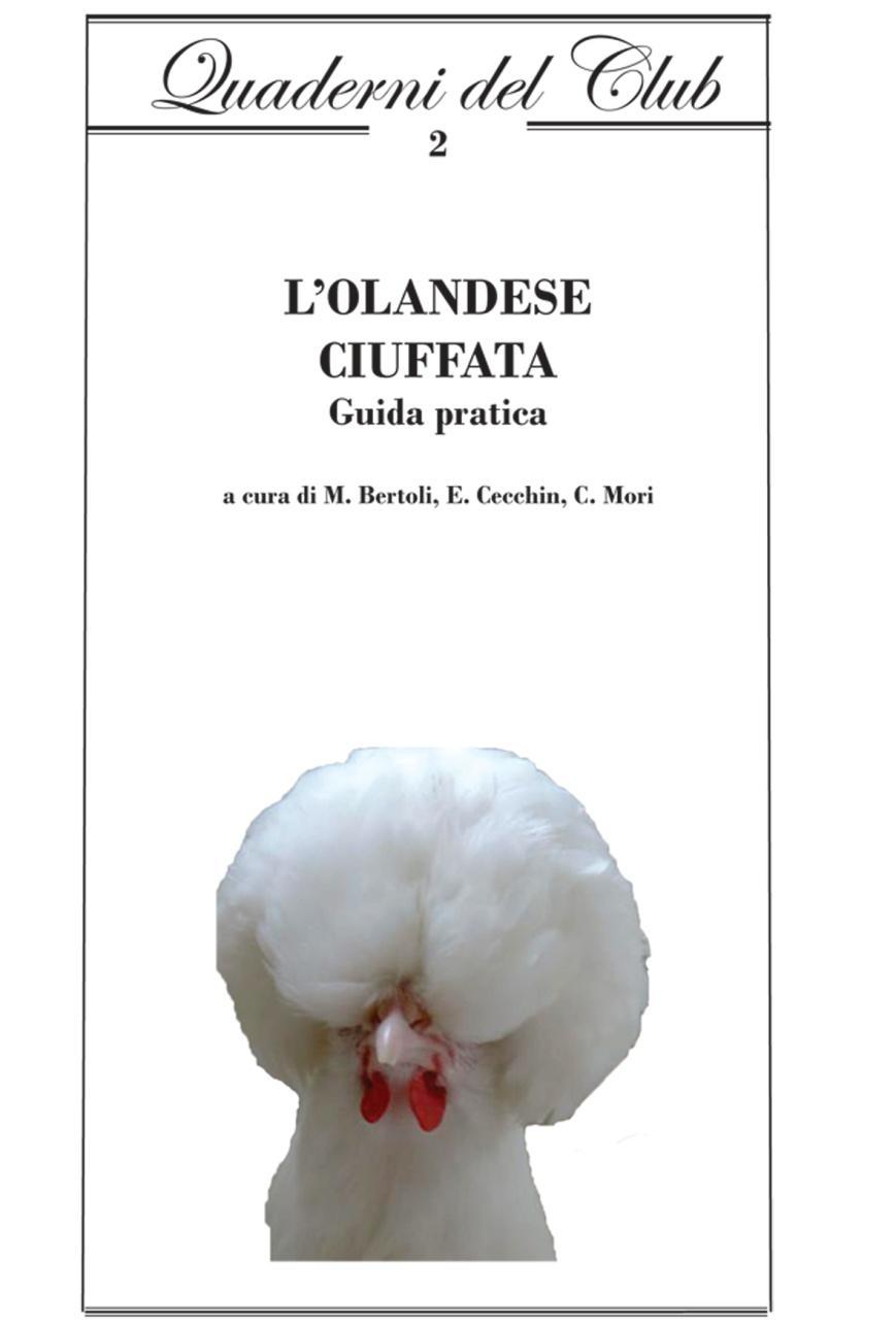 L Olandese ciuffata