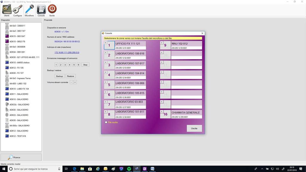 Sequenza - X X X X X Lancio emissione messaggi 1-6 - X X X X X Lancio di file audio nel PC - X X X X X Generazione Stream audio Live - - X X X X Funzione Microfono per 3 zone - X X X X X Console a 16