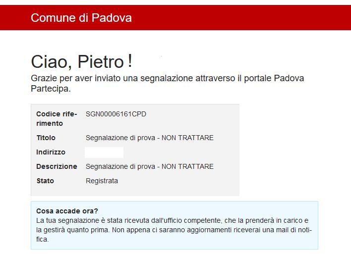 5) Mail Una volta fatta la segnalazione, riceverai le seguenti mail: A) Mail di avvenuta