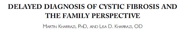 Diagnosi di Fibrosi Cistica in età adulta : 8,3% (Cystic