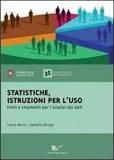 TESTI D ESAME OBBLIGATORI Fonti e Strumenti Statistici per la Comunicazione Fonti statistiche per la Comunicazione (6 cfu - ord. 270) L. Bocci, I.