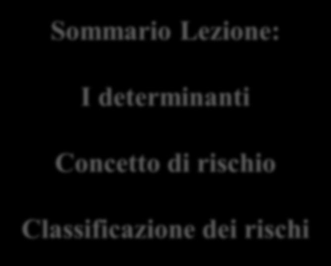 it Sommario Lezione: I