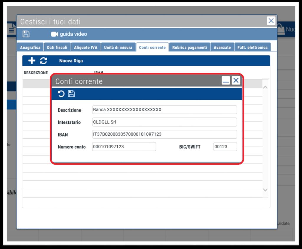 Dati TAB Conti corrente Nel TAB Conti Corrente potrà indicare i conti correnti aziendali che