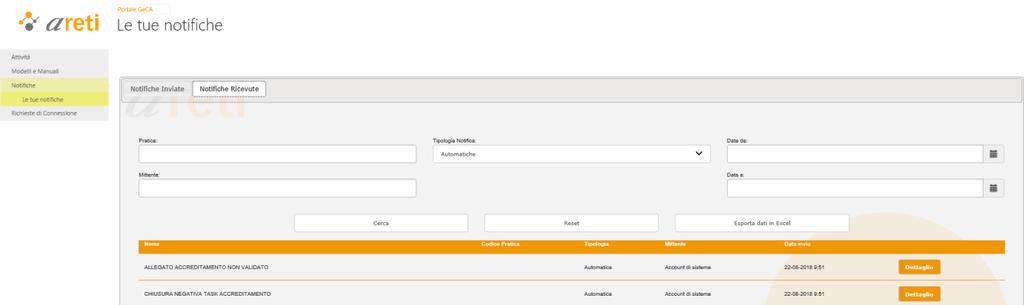 Notifiche Le tue notifiche In Le tue notifiche il portale GeCA mostra le notifiche inviate al richiedente o ricevute dallo stesso.