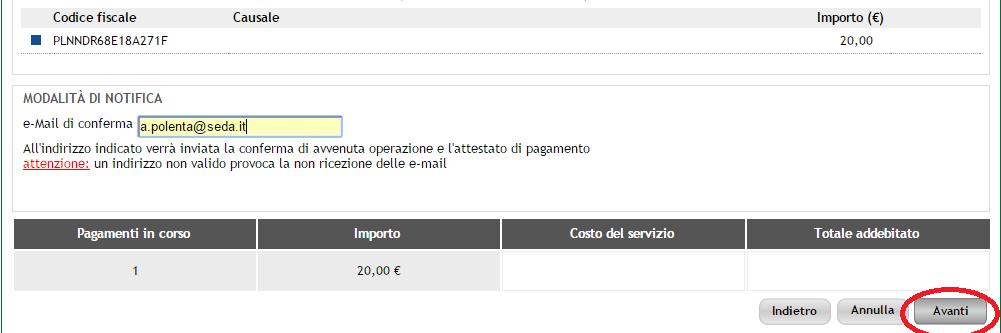 passaggi precedenti) Cliccare su AVANTI per proseguire:il sistema