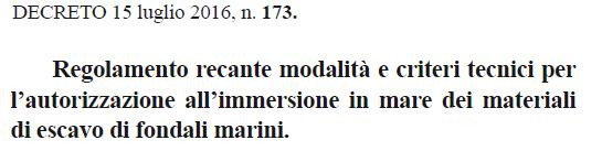 attualmente vigenti Decreti Ministeriali n. 172 e n.