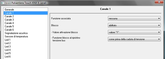 4 Menù Canale x (canali indipendenti) Nel caso in cui il funzionamento dei canali fosse indipendente, per ogni canale viene visualizzato un menù dedicato denominato Canale x (x è l indice del canale).