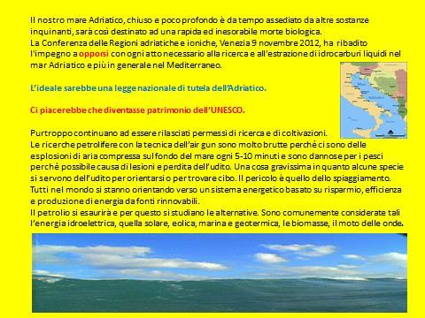 20-40 milioni di barili, che successivamente la Medoilgas ha ridimensionato in soli 20 milioni di barili. Considerato che l uso nazionale di petrolio è di circa 1.