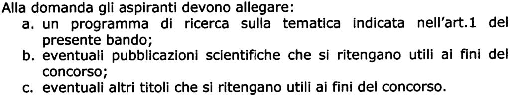 il recapito eletto agli effetti del concorso (specificando sempre il codice di avviamento postale e se possibile, il numero telefonico); la propria cittadinanza; di essere in possesso di titolo di