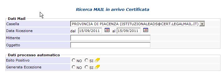 provengono da sistemi mittenti di posta certificata, ad esclusione dei messaggi automatici di accettazione/consegna.