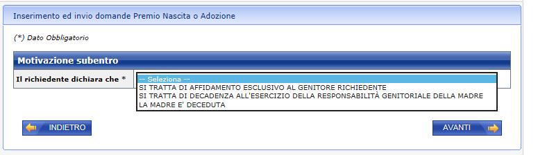 Figura 32 Altre informazioni di recapito 5.3.5 Motivazione di subentro da parte del padre La pagina consente l acquisizione delle motivazioni per cui è il padre ad acquisire la domanda al posto della madre.