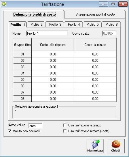 TARIFFAZIONE Questa finestra è composta da 2 cartelle: - Definizione profili di costo: consente di definire fino a 6 profili tariffari differenti; - Assegnazione profili di costo: consente di