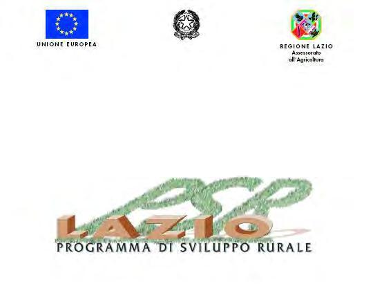 REGIONE LAZIO ASSESSORATO POLITICHE AGRICOLE E VALORIZZAZIONE PRODOTTI LOCALI DIREZIONE REGIONALE AGRICOLTURA Reg.(CE) n.