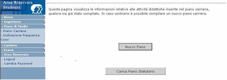 ISTRUZIONI PER LA COMPILAZIONE DEL PIANO DEGLI STUDI ON-LINE 1. Accedere al sito di Esse3 http://www.esse3.unitn.