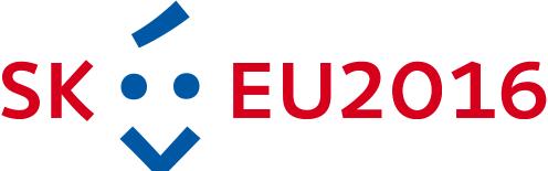 Presidenza slovacca ICT Proposers' Day 2016: 26-27 September BBEC2016 BRATISLAVA BIOECONOMY CONFERENCE 17 ottobre 2016 REinEU2016 Re-Industrialisation of the EU 2016 26-28 ottobre 2016 Conference on