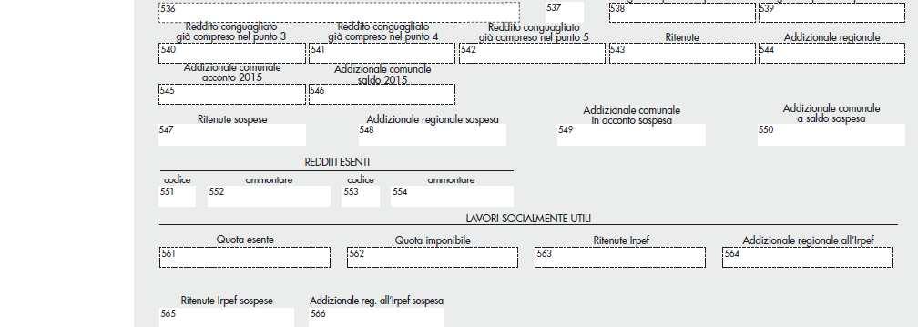 SE L OPERAZIONE DI CONGUAGLIO È STATA FATTA DAL SOGGETTO TENUTO ALL INVIO DELLA CERTIFICAZIONE UNICA IL DICHIARANTE DEVE RIPORTARE I RISULTATI DELLE PREDETTE OPERAZIONI, INDICANDO NELLA SEZIONE DATI