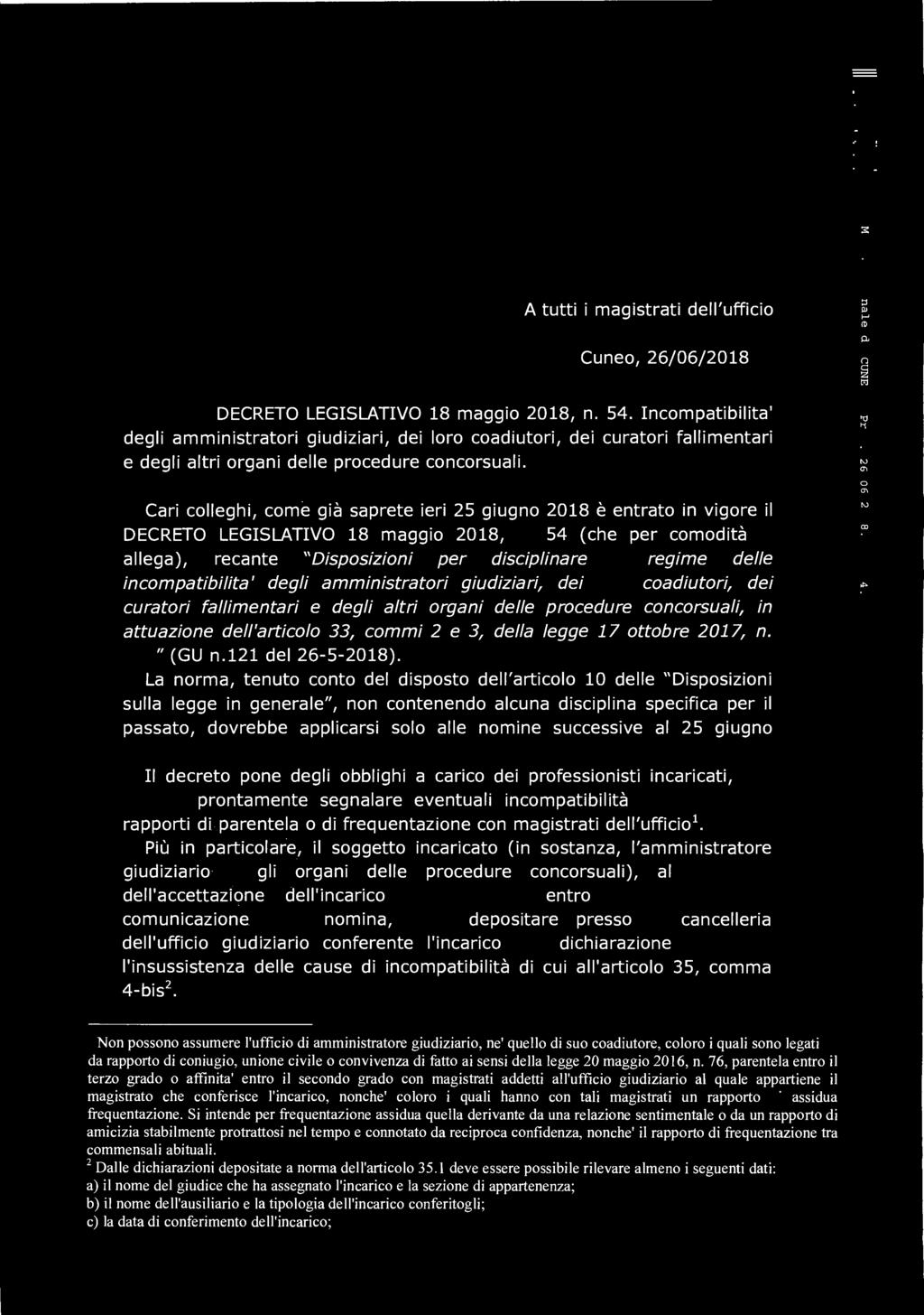 311. itvtid TRIBUNALE DI CUNEO A tutti i magistrati dell'ufficio Cuneo, 26/06/2018 Oggetto: DECRETO LEGISLATIVO 18 maggio 2018, n. 54.