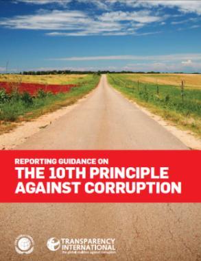 come nasce Anticorruption Engagement Il Report che illustra l implementazione del Decimo principio (lotta alla Corruzione) del programma Global Compact dell ONU