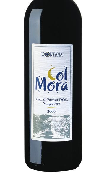 Col Mora Sangiovese Colli di Faenza D.O.C. Selezione delle uve del nostro vigneto più in quota, maturazione in botte d acciaio e in bottiglia.
