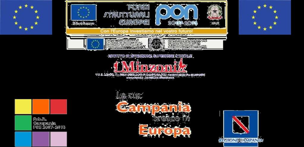 P.O.N. 2007 2013 Competenze per lo Sviluppo finanziato con il Fondo Sociale Europeo Annualità 2012 Alle spett.li Ditte individuate ai sensi della Determina prot.