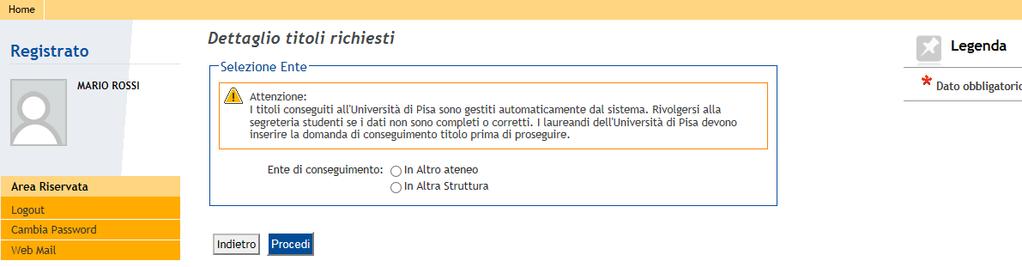 In caso di abilitazione già conseguita a Pisa il sistema recupera automaticamente i dati.