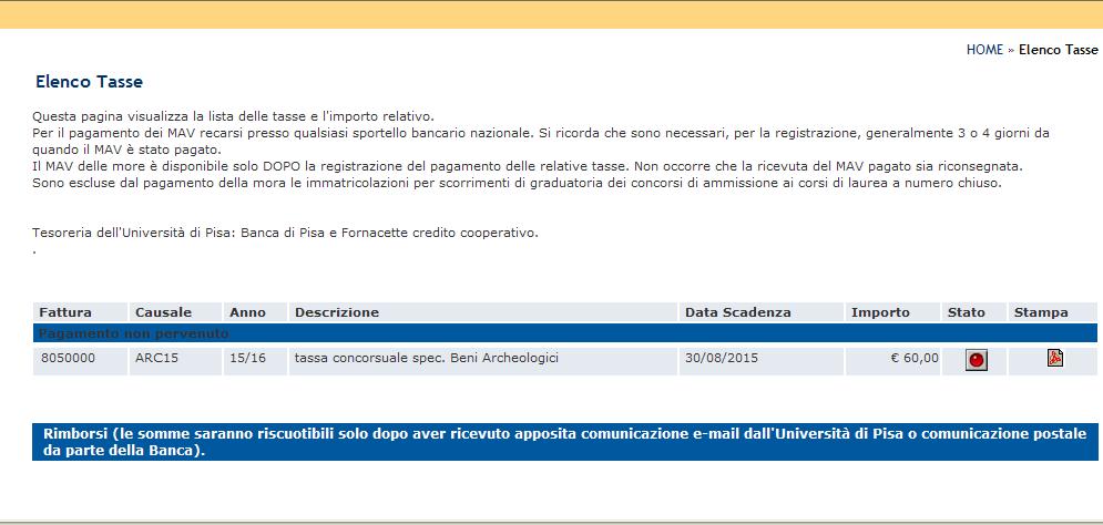 Una volta effettuata l iscrizione al concorso, il MAV personalizzato è sempre stampabile entro la scadenza del pagamento indicata nel bando con la seguente procedura: