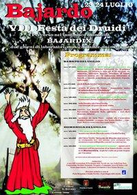 Festa dei Druidi 2011 VIII edizione con Bajardix e musica Bajardo (Imperia) 23 e 24 luglio REDAZIONALE C è grande attesa per l ottava edizione della Festa dei Druidi, la due giorni dedicata al mondo