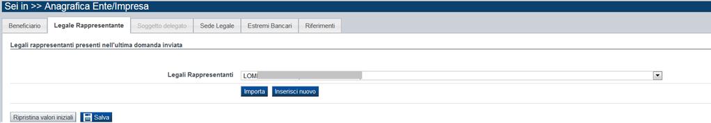 Premendo il tasto Importa, il sistema precompila il riquadro del Legale Rappresentante con le informazioni presenti nel Registro delle Imprese.