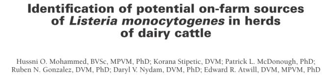 Rischi microbiologici per la qualità igienica del latte Listeria monocytogenes (patogeno per uomo e animali) Studio americano per verificare l origine di L.