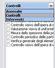 Aggiunta o eliminazione di controlli all'elemento corrente Aggiunta o eliminazione di controlli all'elemento corrente Nel seguente esempio verranno indicati in sequenza i passi da seguire per