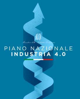 La situazione in Italia A settembre 2016 il Ministra Calenda lancia il Piano Industria 4.