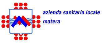 N. Servizio Sanitario Nazionale REGIONE BASILICATA AZIENDA SANITARIA LOCALE DI MATERA Via Montescaglioso - Matera DELIBERAZIONE DEL DIRETTORE GENERALE Nominato con D.G.R. n. 27 dell 08.01.2015 e D.P.