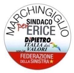 LISTA N 13 Candidato N 3 - MARCHINGIGLIO ALDO - Voti n 499 LISTE COLLEGATE: n 3 Somma dei Voti alle Liste collegate n 375 1^ LISTA N 4 MARCHINGIGLIO SINDACO PER ERICE - DI PIETRO ITALIA DEI VALORI