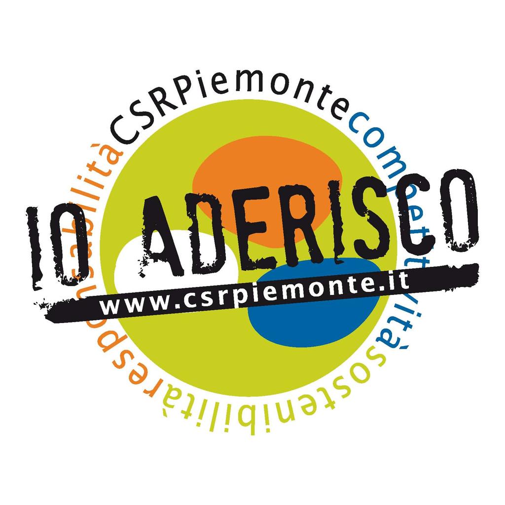 Strumenti di comunicazione IO ADERISCO È la campagna di comunicazione e sensibilizzazione virale promossa dal proge)o CSRPiemonte.