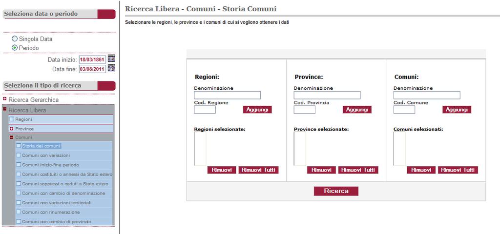 L utente potrà subito indicare la tipologia di UA che vuole interrogare, ovvero: se la propria ricerca sarà indirizzata alle regioni o alle province o ai comuni.