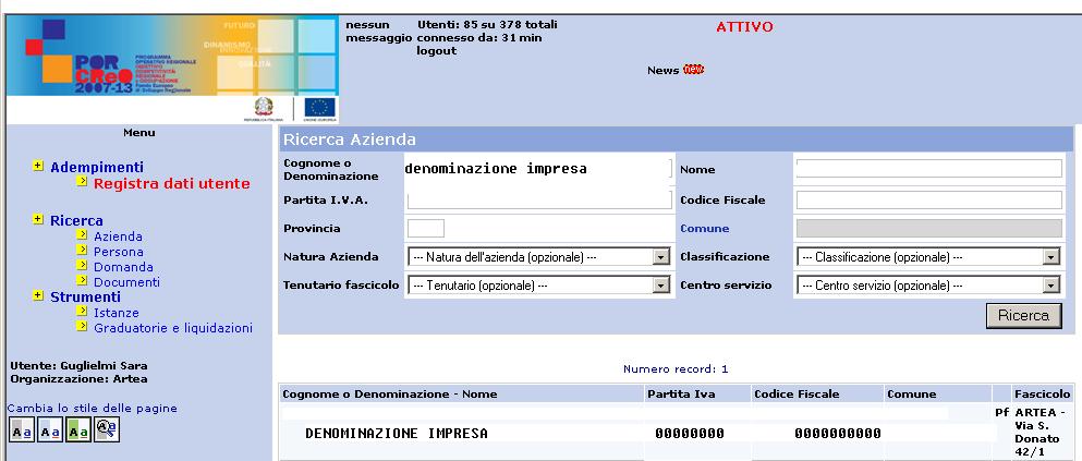 Se l azienda è già presente agire sul link presente sulla Denominazione dell impresa che accede alla pagina dedicata all Anagrafica Azienda verificare i dati