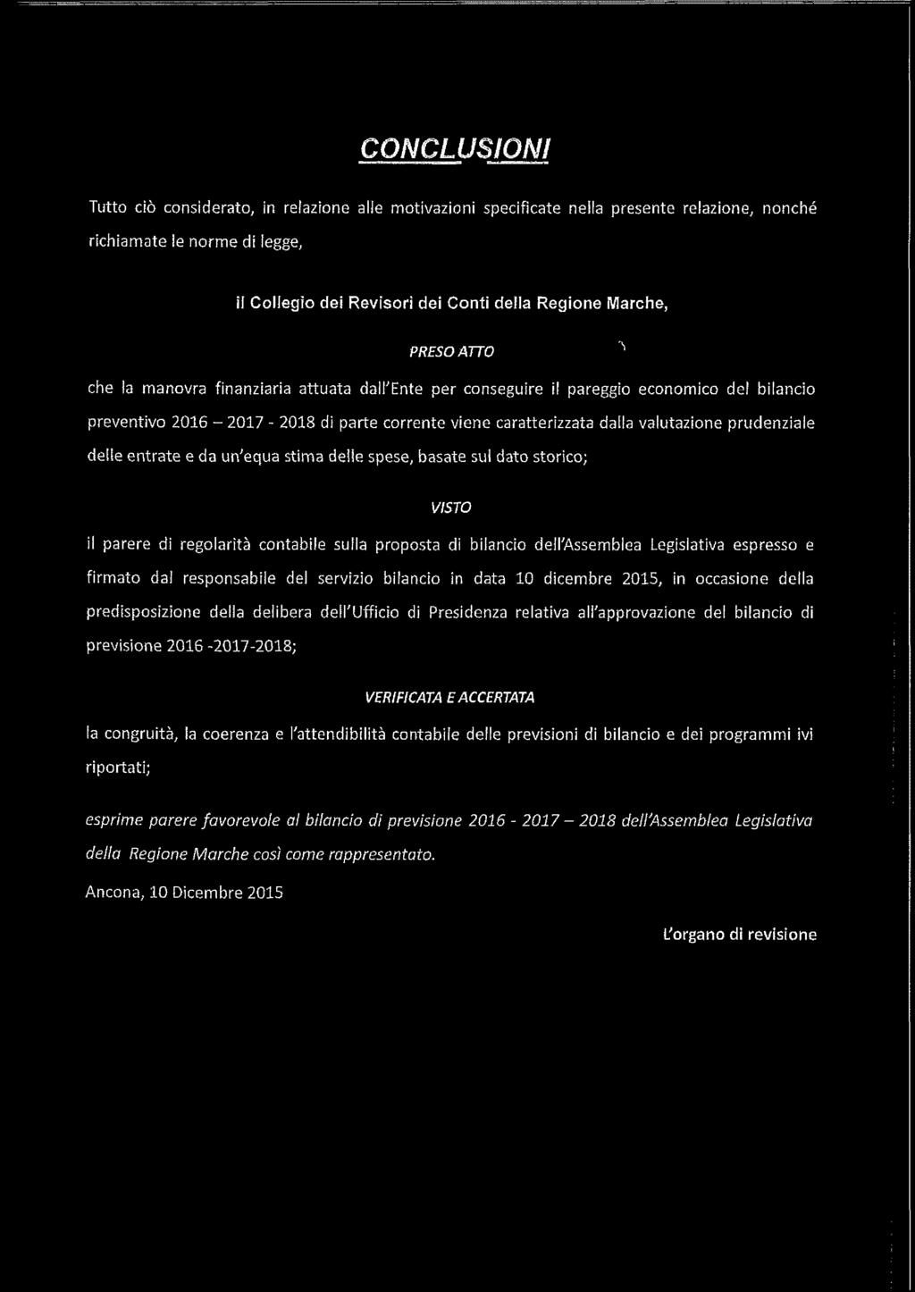 pareggio economico del bilancio preventivo 2016-2017 - 2018 di parte corrente viene caratterizzata dalla valutazione prudenziale delle