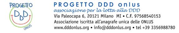 Progetto DDD Onlus - Associazione per la lotta alla DDD La nostra associazione La nostra associazione Progetto DDD Onlus - Associazione per la lotta alla DDD è stata costituita nel 2010 come O.N.L.U.