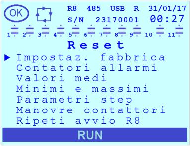 8.8 Menu di reset Nella pagina del Menù Principale, tramite i tasti o, portarsi col cursore in corrispondenza della voce Reset e premere il tasto. Il Menu di Reset prevede le seguenti voci: Impostaz.