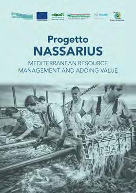 gestione e la valorizzazione delle risorse mediterranee locali, con particolare focus su Nassarius mutabilis, e sulla valorizzazione di prodotto.