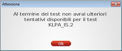 Se la connessione è attiva e funziona, l utente riceverà un messaggio con il numero di prove a disposizione per il test che si sta effettuando.