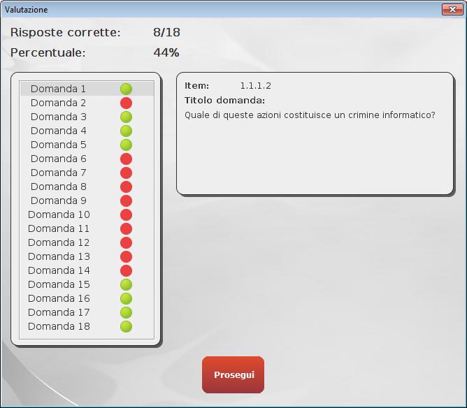 3.2.6 Conclusione del test di Verifica Al termine del test di Verifica l applicazione mostra un rapporto conclusivo, contenente i risultati ottenuti per ogni domanda e la percentuale totale delle