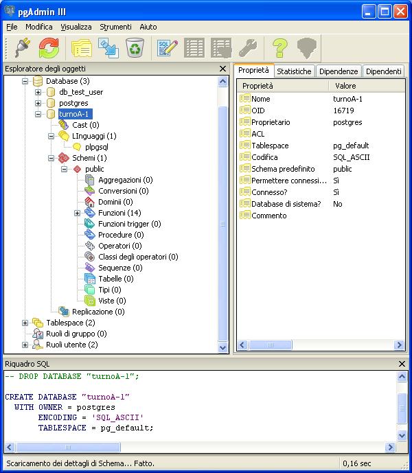 PostgreSQL client:pgadmin III client grafico Visualizzazione ad albero della struttura dei database Menù a comparsa [click tasto destro su un oggetto] per: creare nuovi oggetti,